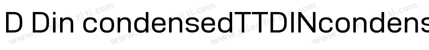 D Din condensedTTDINcondensed bol字体转换